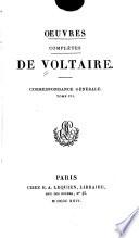 Œuvres complètes de Voltaire: Correspondance générale. 1823-25. 14 v
