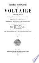 Œuvres complètes de Voltaire: Études et documents biographiques. 1883