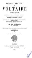 Œuvres complètes de Voltaire: Études et documents biographiques. 1883