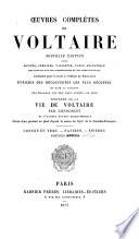 Œuvres complètes de Voltaire: Études et documents biographiques. 1883