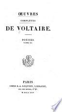 Œuvres complètes de Voltaire: Poésies. 1825. 3 v