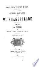 Œuvres complètes de W. Shakespeare ...: La patrie: Henry V. Henry VI (1e partie)