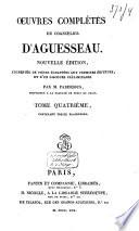 Œuvres complètes du chancelier D'Aguesseau