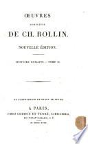 Œuvres complètes ... Nouvelle édition. (Éloge de Rollin. Discours ... par M. Saint-Albin Berville.).