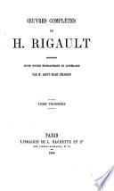 Œuvres complètes ... précédées d'une notice biographique et littéraire par M. Saint-Marc Girardin