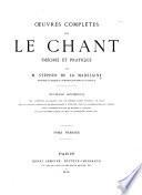 Œuvres complètes sur le Chant, etc. tom. 1