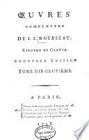 Œuvres complettes de J.J. Rousseau, citoyen de Genève: Memoires