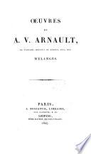 Œuvres de A. V. Arnault ...