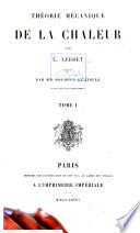 Œuvres de É. Verdet: Théorie mécanique de la chaleur ... pub. par MM. Prudhon et Violle. 1868-72