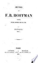 Œuvres de F.B. Hoffman, précédées d'une notice sur sa vie