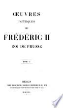 Œuvres de Frédéric le Grand: Œuvres poétiques