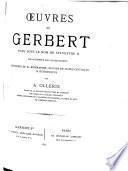 Œuvres de Gerbert, pape sous le nom de Sylvestre II
