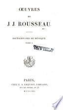 Œuvres de J. J. Rousseau: Dictionnaire de musique
