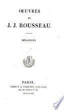 Œuvres de J. J. Rousseau: Mélanges