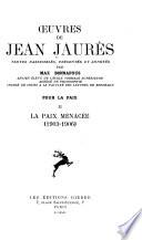 Œuvres de Jean Jaurès: La paix menacée (1903-1906)