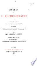 Œuvres de La Rochefoucauld: 1. ptie. Lettres. 2. ptie. Lexique de la langue de La Rochefoucauld, par Henri Regnier