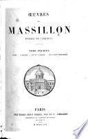 Œuvres de Massillon, etc. [With a portrait.]