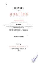 Œuvres de Molière: Dom Juan ou Le festin de Pierre, comédie. L'amour médecin, comédie. Le misanthrope, comédie