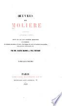 Œuvres de Molière: Le marriage forcʹe, comʹedie. Les plaisirs de l'ile enchantʹee, La princesse d'Elide. Le Tartuffe ou L'imposteur, comʹedie