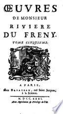 Œuvres De Monsieur Riviere Du Freny
