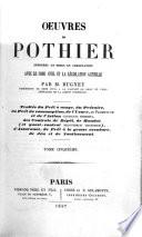 Œuvres de Pothier annotées et mises en corrélation avec le code civil et la législation actuelle par M. Bugnet