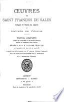 Œuvres de Saint François de Sales ...: Introduction à la vie devote