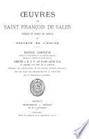Œuvres de Saint François de Sales ...: Les vrays entretiens spirituels