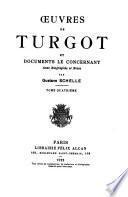 Œuvres de Turgot et documents le concernant