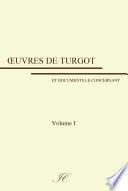 Œuvres de Turgot: volume I