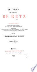 Œuvres du cardinal de Retz: Mémoires, troisème partie. Pamphlets, La conjuration du comte Jean-Louis de Fiesque. 1880