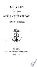 Œuvres du comte Antoine Hamilton..: Mémoires de Grammont