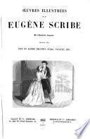 Œuvres illustrées. ... Dessins par T. et A. Johannot, Staal, Pauquet, etc