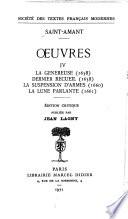 Œuvres ...: La genereuse (1658), Dernier recueil (1658), La suspension d'armes (1660), La lune parlante (1661), edited by J. Lagny