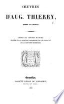 Œuvres. Lettres sur l'histoire de France. Histoire de la conquête d'Angleterre par les Normands. Dix ans d'études historiques