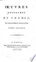 Œuvres posthumes de Thomas, de l'Académie françoise