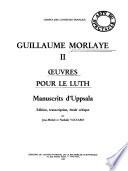Œuvres pour le luth: Manuscrits d'Uppsala: Inventions ; Psaumes et chansons spirituelles ; Chansons profanes ; Vers latins ; Airs de cour ; Variations ; Danses