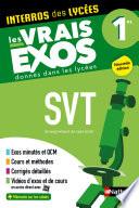 SVT (Sciences de la vie et de la Terre) Première - Interros des lycées 1re - Les vrais exos du BAC - + de 100 exercices avec corrigés détaillés - Bac 2024 - EPUB