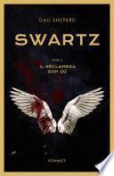 Swartz - Tome 2