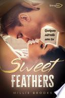 Sweet Feathers