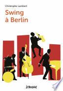 Swing à Berlin