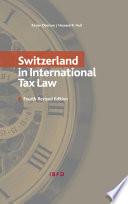 Switzerland in International Tax Law
