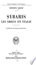 Sybaris, les Grecs en Italie