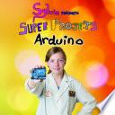 Sylvia présente : Super Projets Arduino