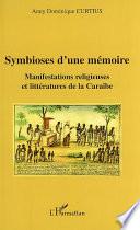 Symbioses d'une mémoire