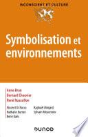 Symbolisation et environnements