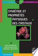 Symétrie et propriétés physiques des cristaux