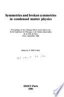 Symmetries and Broken Symmetries in Condensed Matter Physics