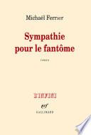 Sympathie pour le fantôme