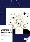 Symphonie du Bonheur Astral