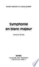Symphonie en blanc majeur
